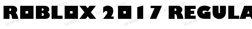 Roblox 2017 Regular字体转换